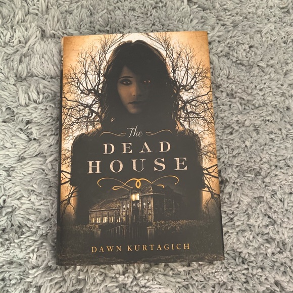 the dead house by dawn kurtagich - Picture 1 of 2